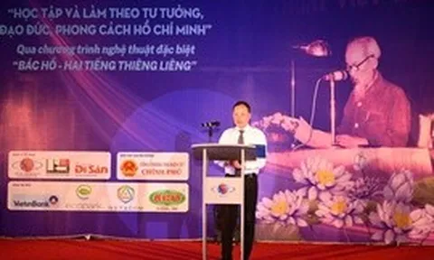 Đổi mới sinh hoạt chính trị qua chương trình nghệ thuật đặc biệt 'Bác Hồ - Hai tiếng thiêng liêng'