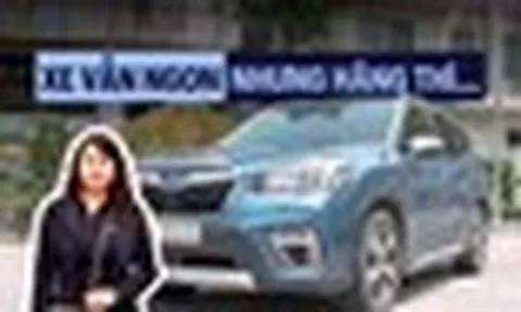 Chủ xe Subaru Forester sau 135.00 km: Xe vẫn ngon nhưng ngán ngẫm sự bảo thủ của hãng