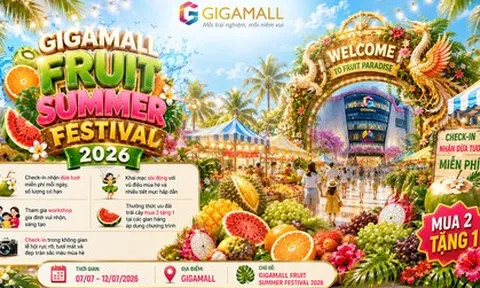 Thưởng thức thiên đường nhiệt đới tại “Lễ Hội Trái Cây Gigamall 2026”