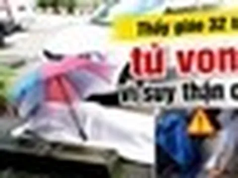 Thầy giáo 32 tuổi tử vong ở bãi đậu xe bệnh viện, nguyên nhân cuối cùng được bác sĩ vạch trần: Suy thận cấp!