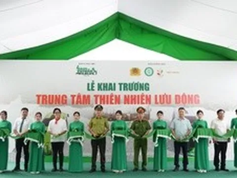 Khai trương Trung tâm Thiên nhiên lưu động đầu tiên tại Việt Nam
