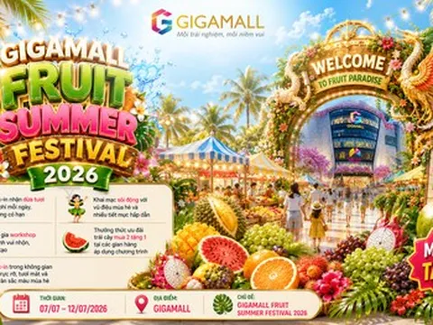 Thưởng thức thiên đường nhiệt đới tại “Lễ Hội Trái Cây Gigamall 2026”